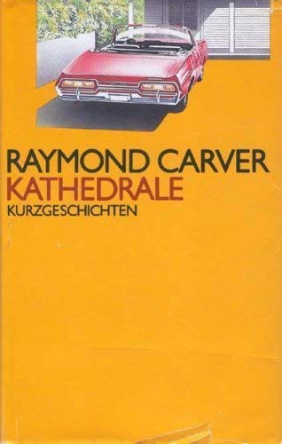 Kathedrale. Kurzgeschichten Unbekannt (Autor) Books