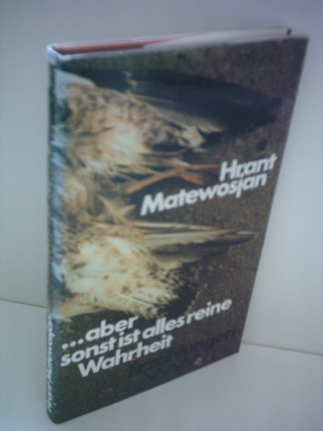 ... aber sonst ist alles reine Wahrheit. Erzählungen Books