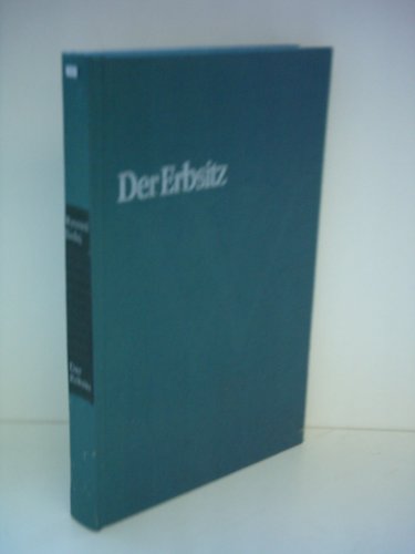 Der Erbsitz. Ein Familienroman Books