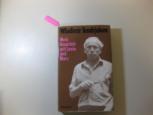 Mein Gespräch mit Lenin und Marx Memories
