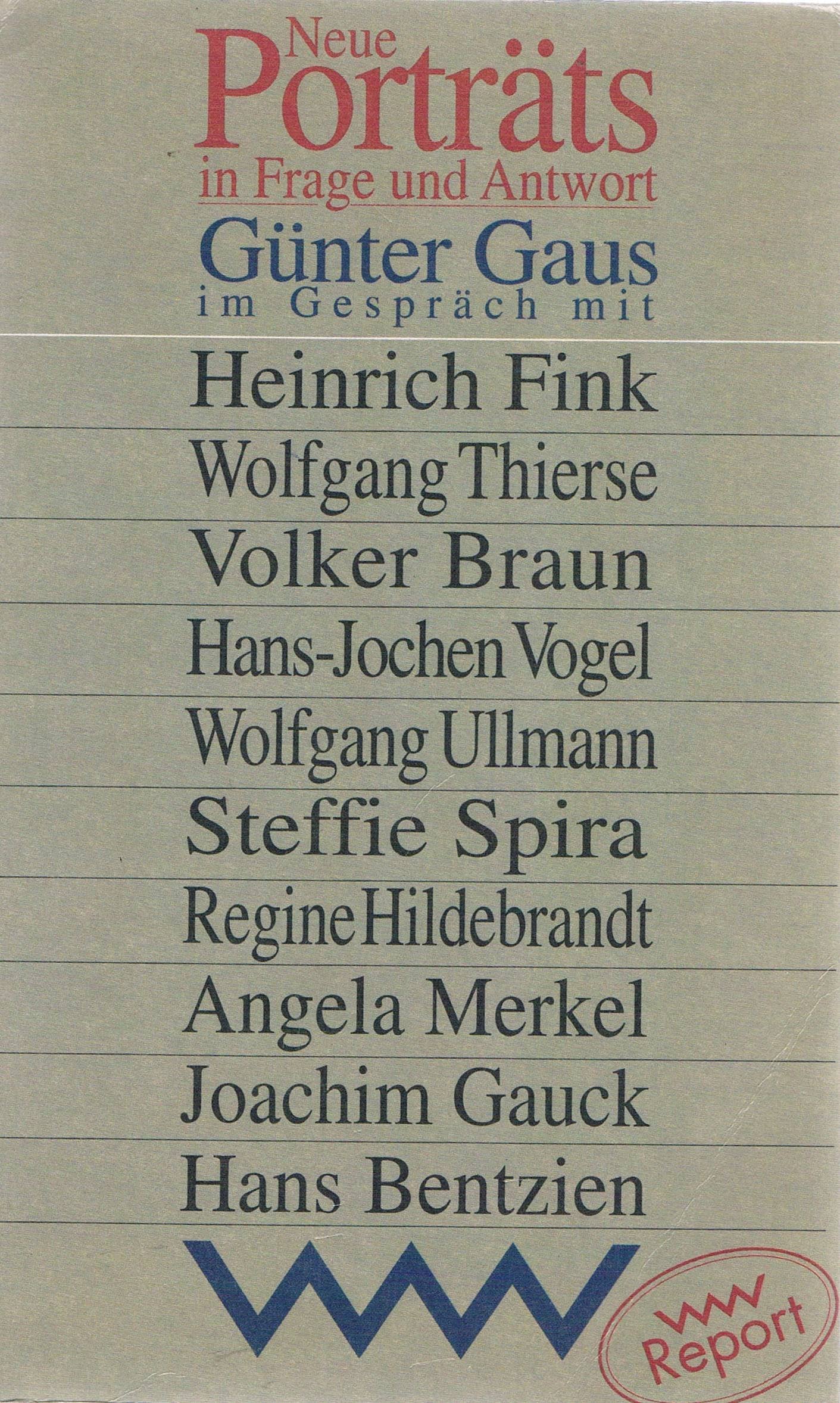Neue Porträts in Frage und Antwort: Günter Gaus im Gespräch mit Heinrich Fink, Wolfgang Thierse, Volker Braun u. a. Politics & History