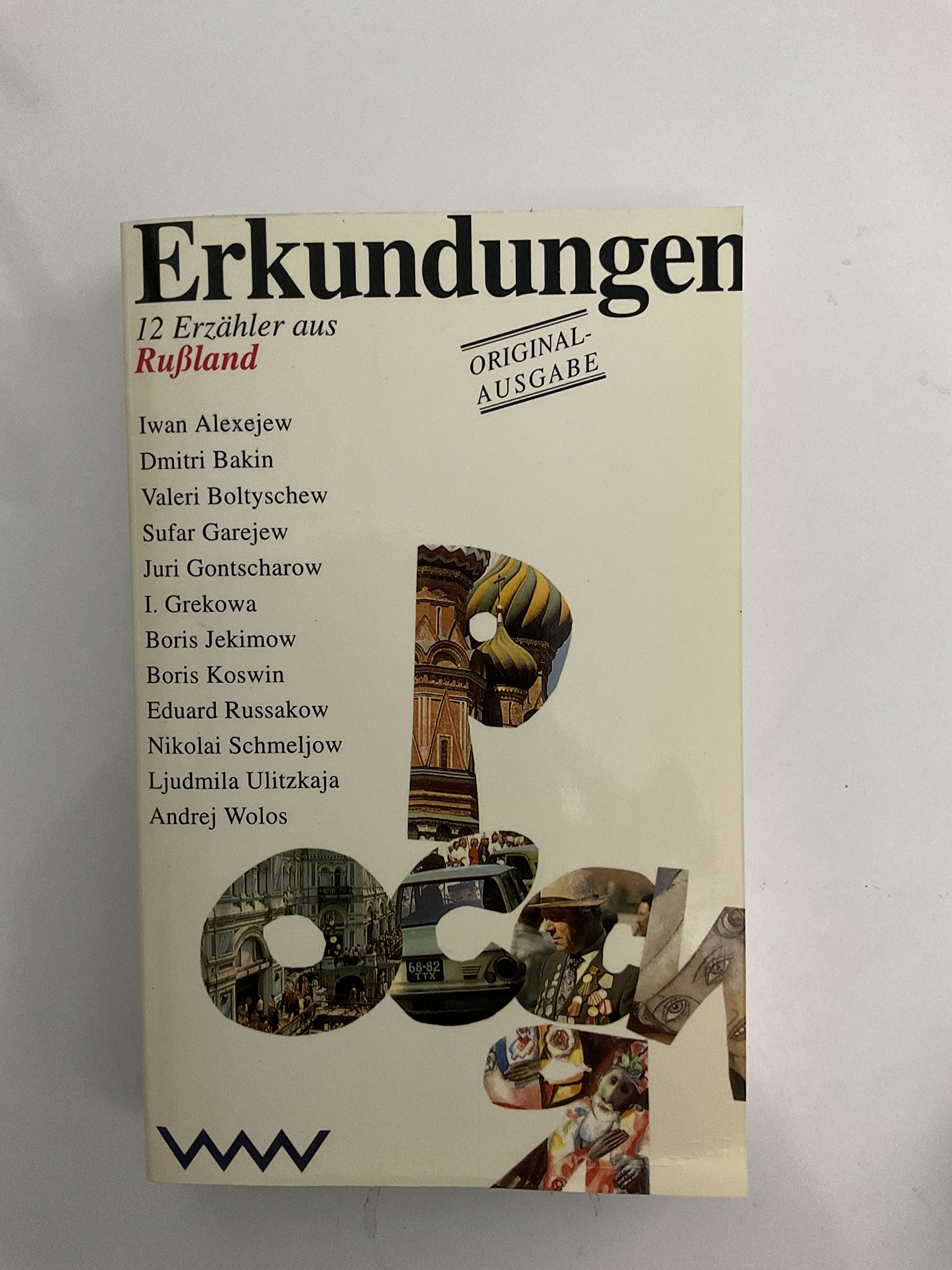Erkundungen, Zwölf Erzähler aus Rußland Fiction