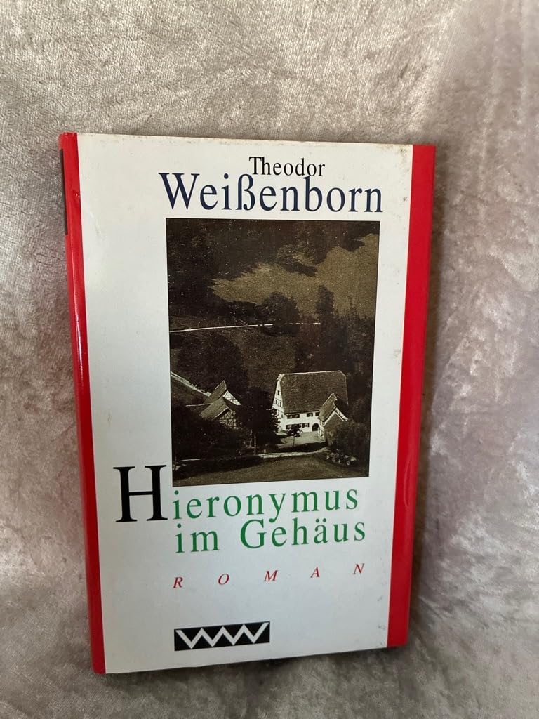 Hieronymus im Gehäus: Roman Books