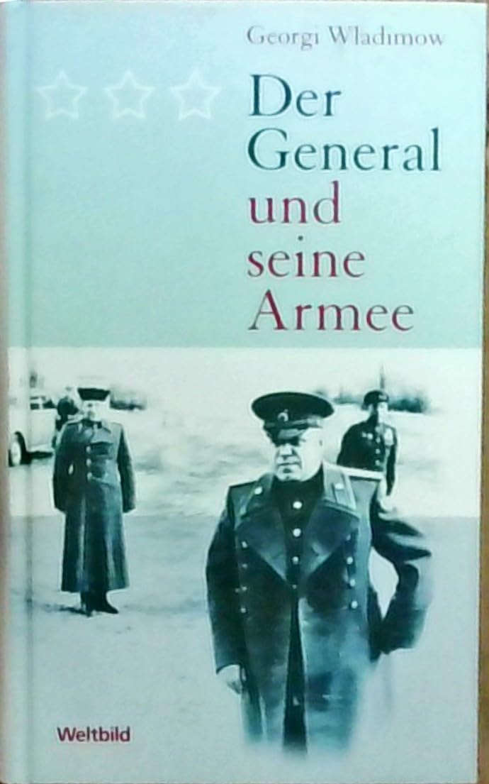 Der General und seine Armee: Roman Fiction