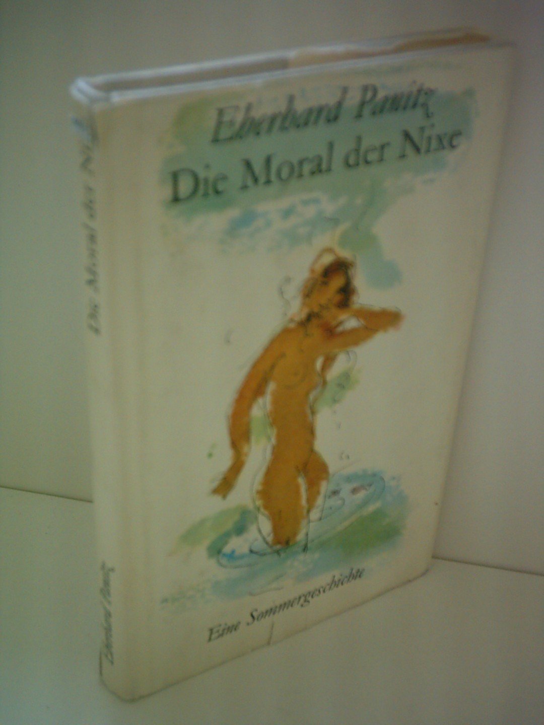Die Moral der Nixe. Eine Sommergeschichte Books