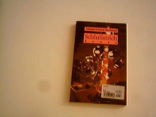 Schlussstrich. Roman Books