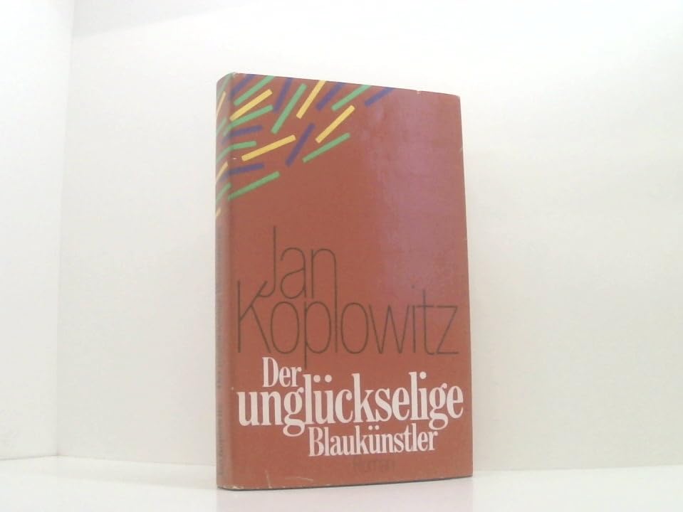 Der unglückselige Blaukünstler. Roman Books