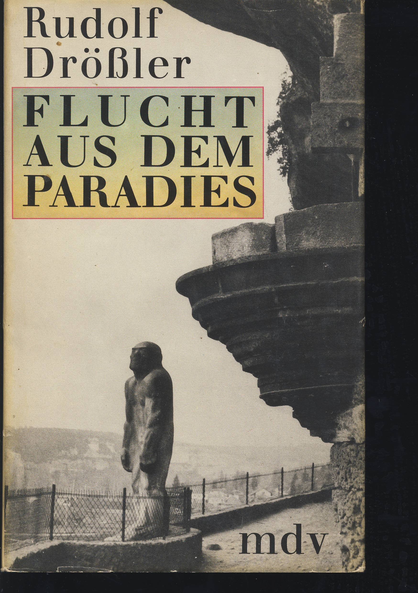 Flucht aus dem Paradies. Leben, Ausgrabungen und Entdeckungen Otto Hausers Books