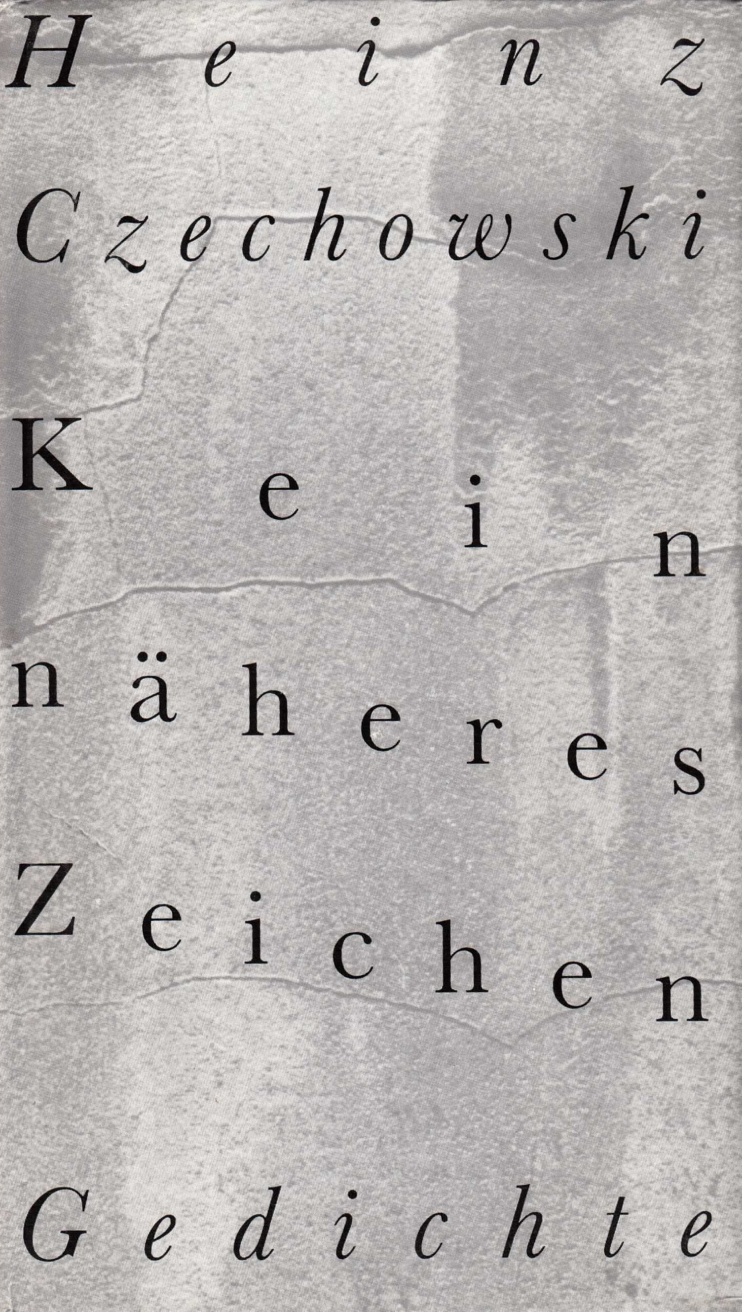 Kein näheres Zeichen. Gedichte Books