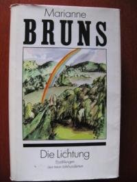 Die Lichtung. Erzählungen aus neun Jahrhunderten. (Ausgewählte Werke) Books