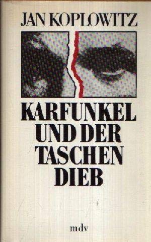 Karfunkel und der Taschendieb. Drei Erzählungen Books