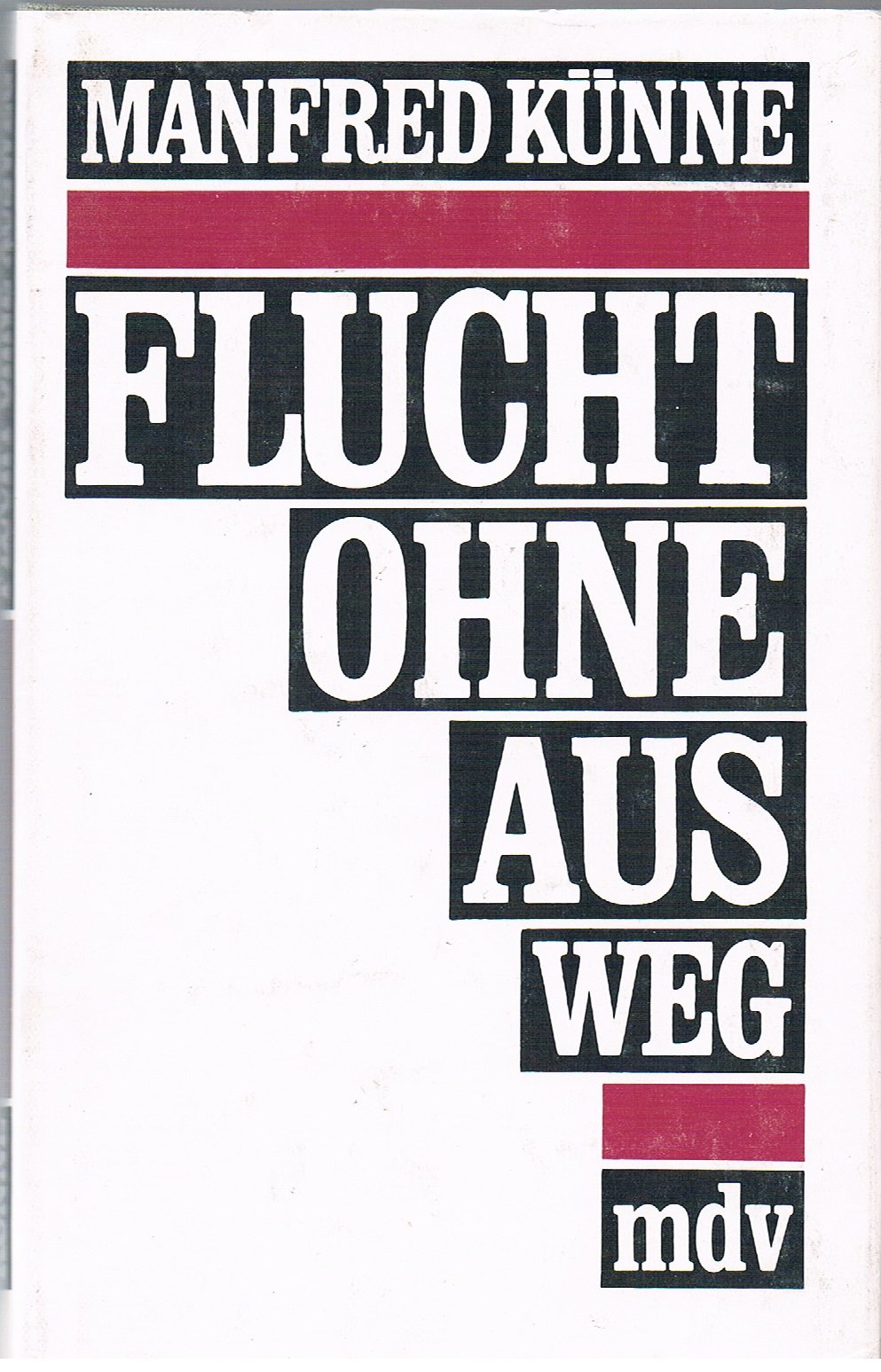 Flucht ohne Ausweg. Drei Erzählungen Books