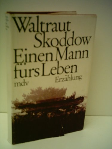 Einen Mann fürs Leben. Erzählung Books