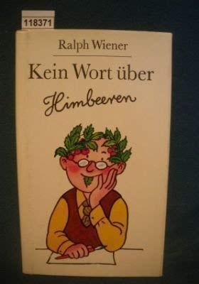 Kein Wort über Himbeeren. Heitere Erzählungen Books