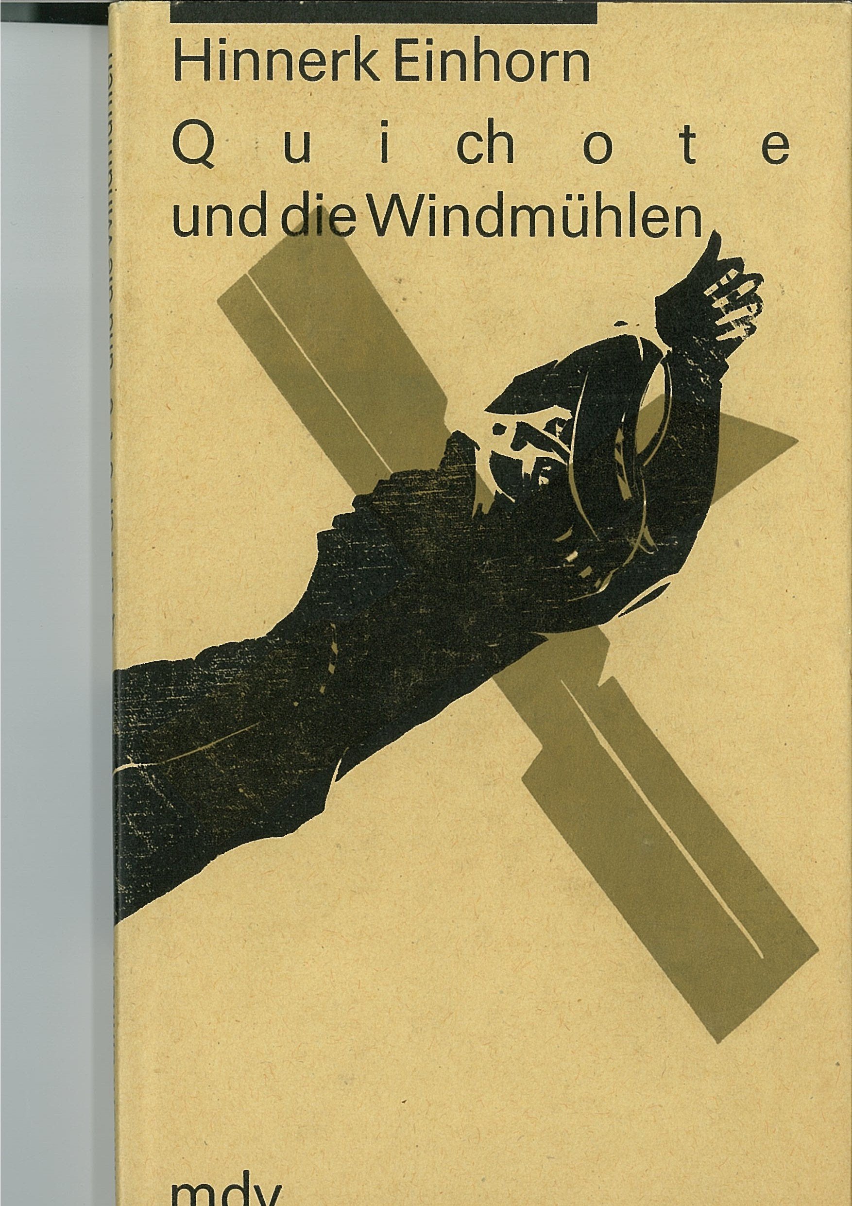Quichote und die Windmühlen. Gedichte Books