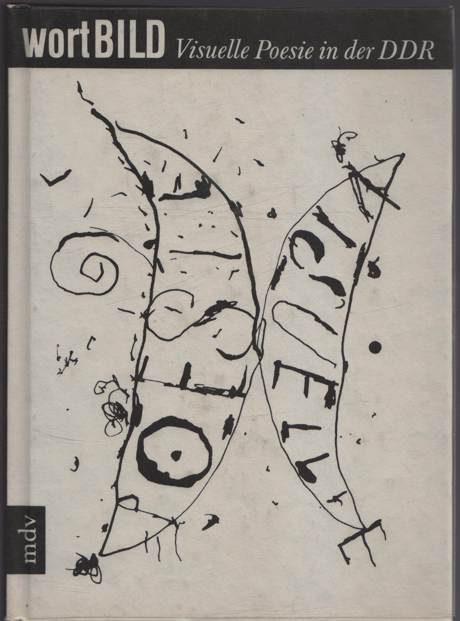 Wortbild. Visuelle Poesie in der DDR Social Sciences
