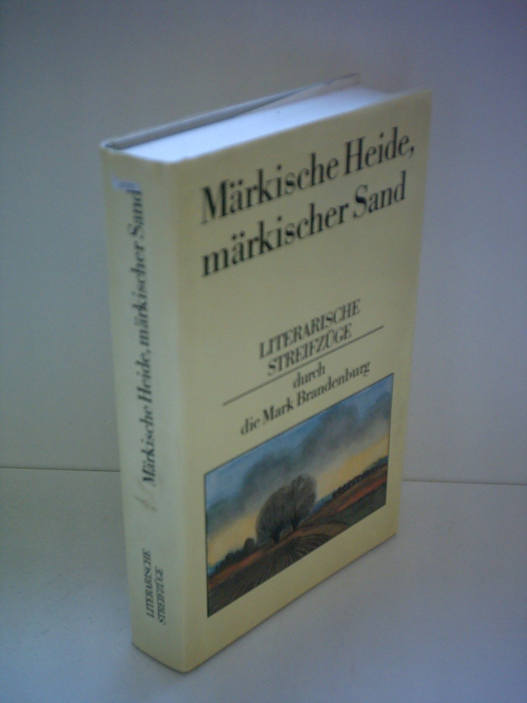 Märkische Heide, märkischer Sand . . . Professional & Reference Books