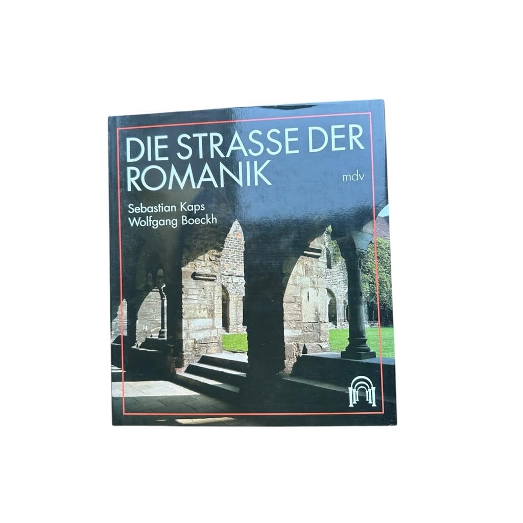 Die Straße der Romanik. Bilder aus Sachsen- Anhalt Architecture