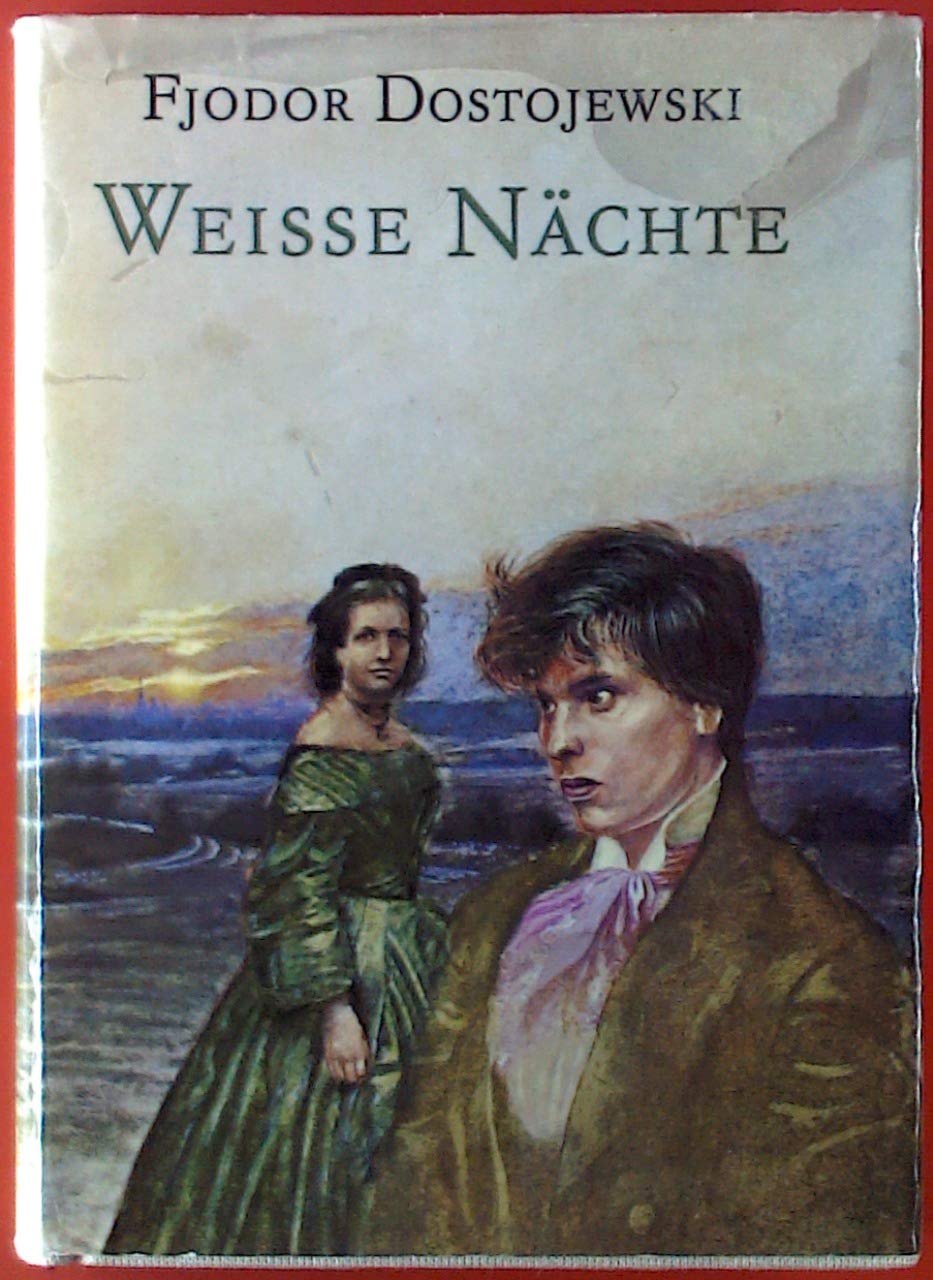 Weisse Nächte Contemporary literature Books