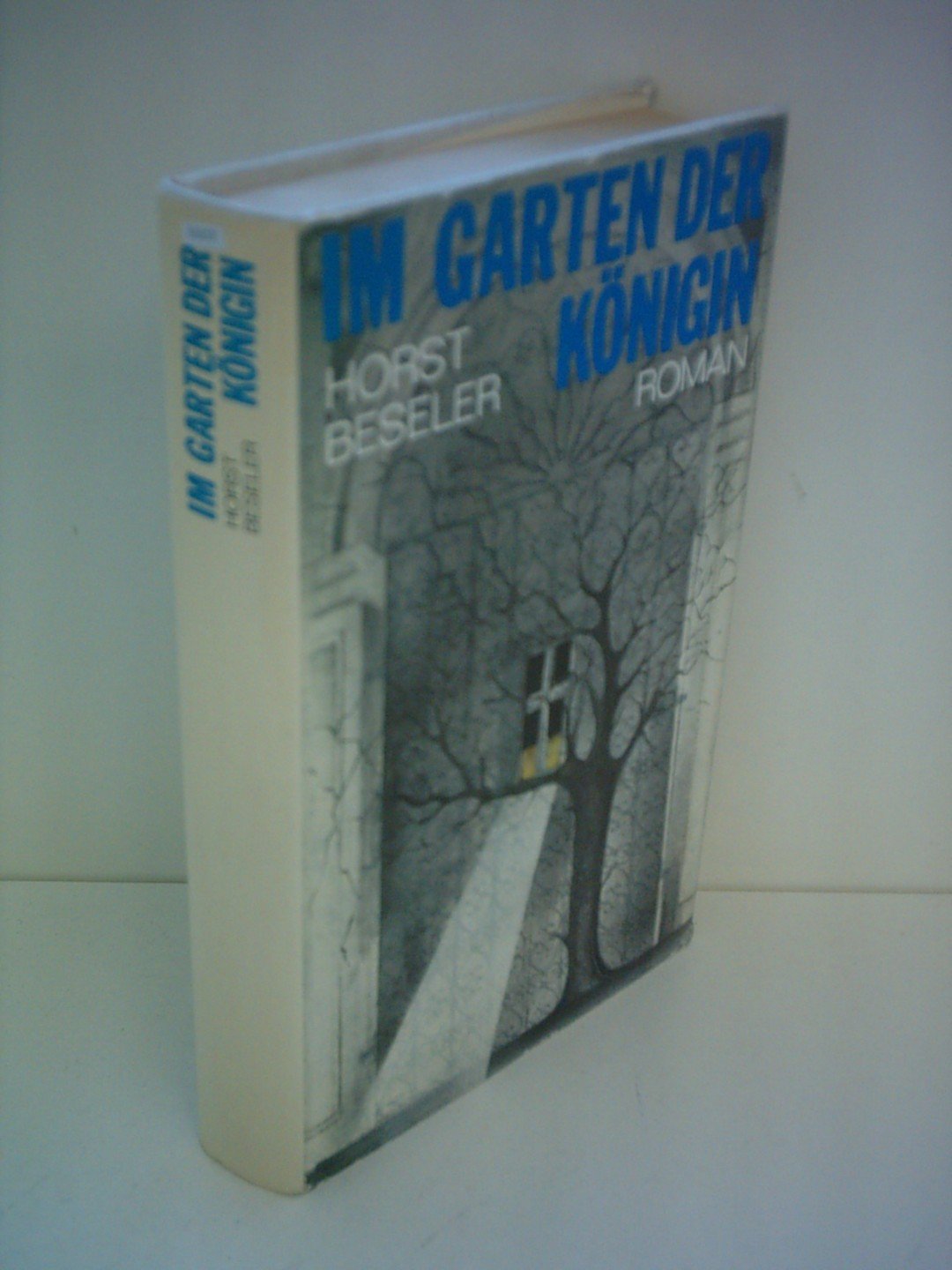 Horst Beseler: Im Garten der Königin Books
