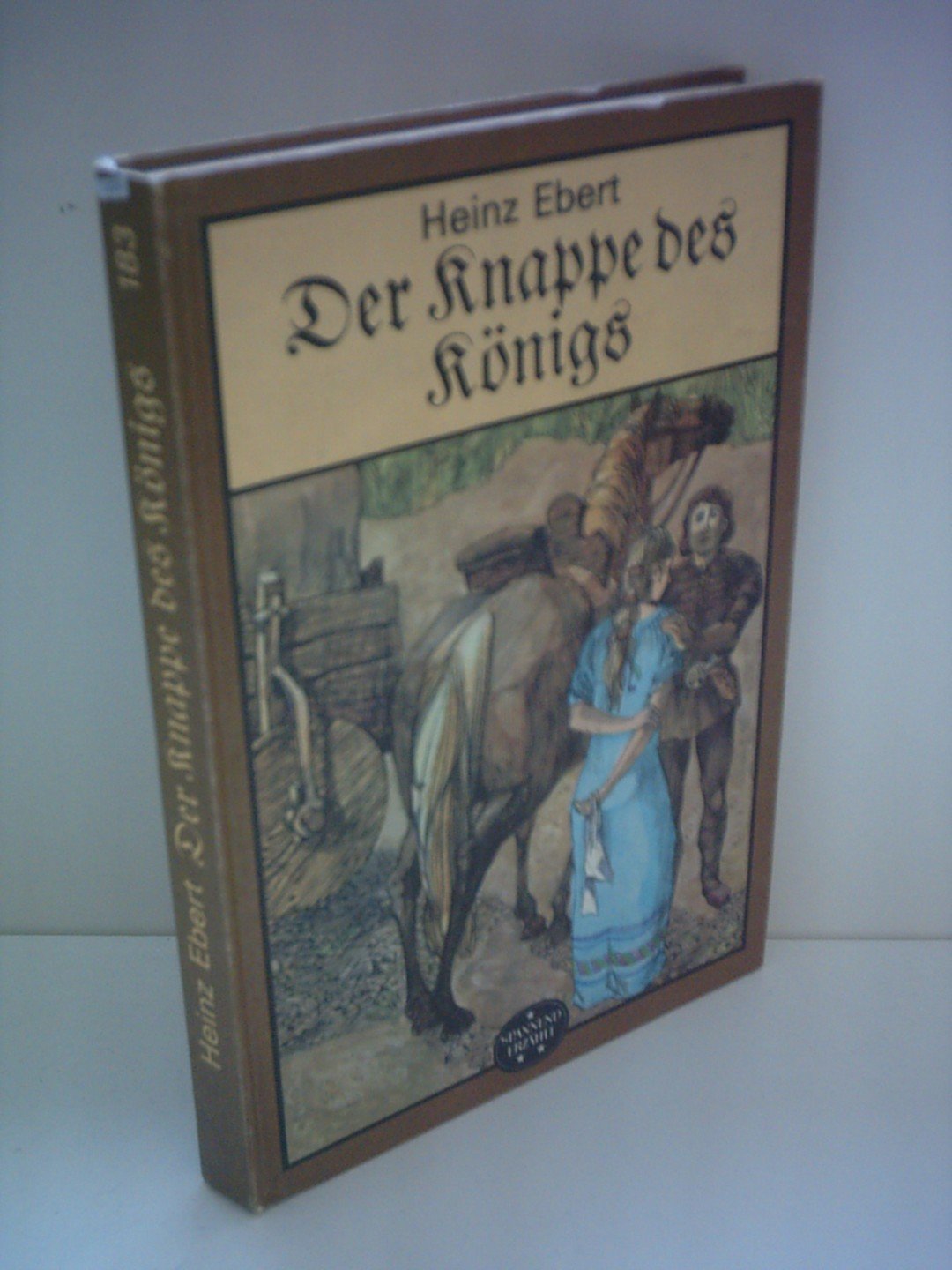 Heinz Ebert: Der Knappe des Königs Books