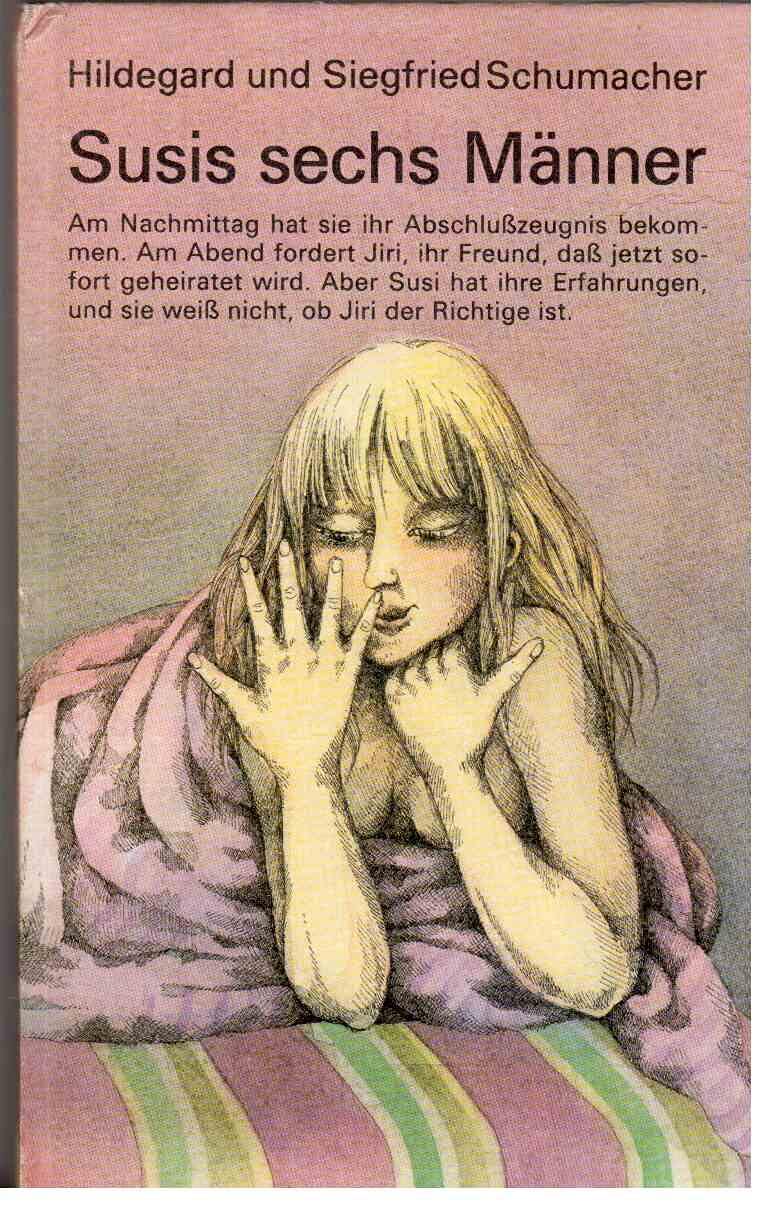 Susis sechs Männer by Hildegard Schumacher; Barbara Schumann Books
