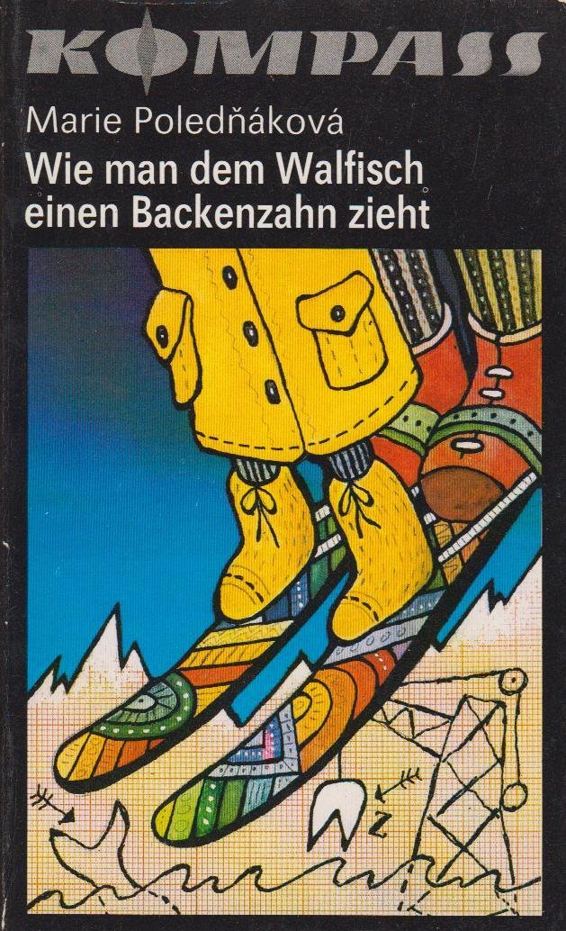 Wie man dem Walfisch einen Backenzahn zieht Books