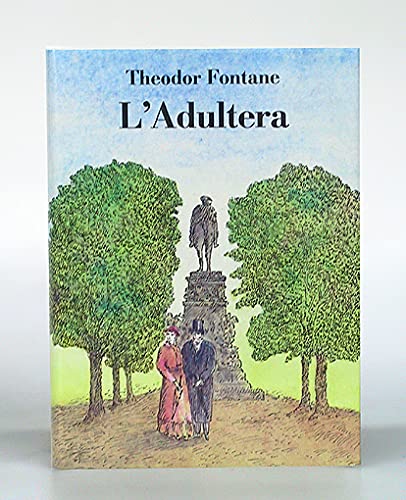 L'Adultera Classics