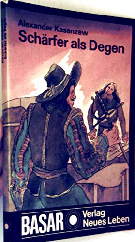 Alexander Kasanzew: Schärfer als Degen Books