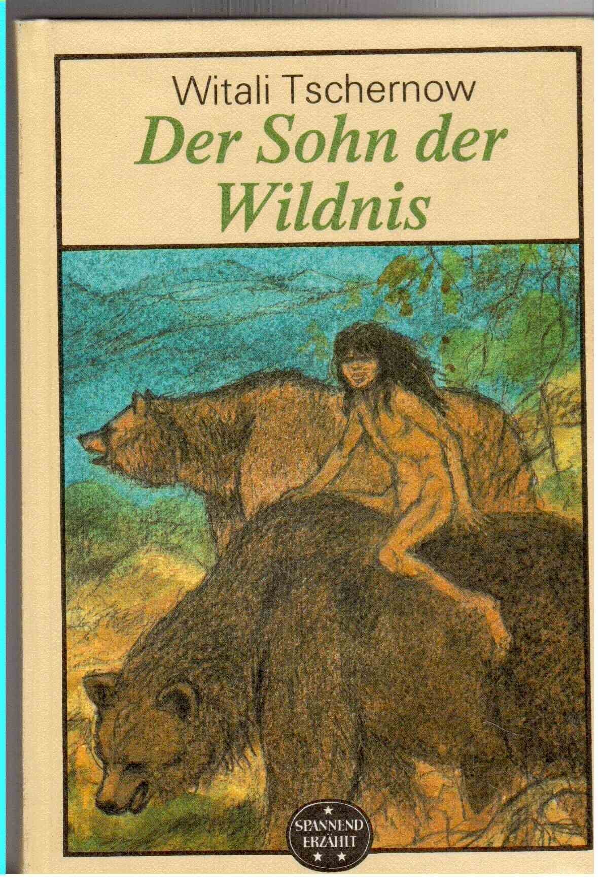 Der Sohn der Wildnis Books