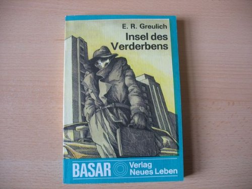 Insel des Verderbens : Abenteuerroman. Books