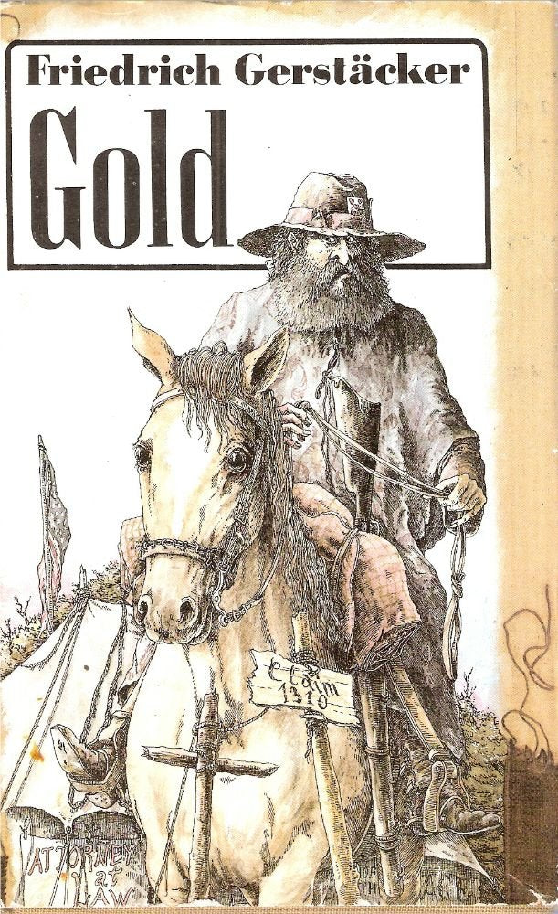 Gold. Historical Fiction