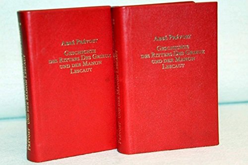 Geschichte des Ritters Des Grieux und der Manon Lescaut. 2 Bände Books