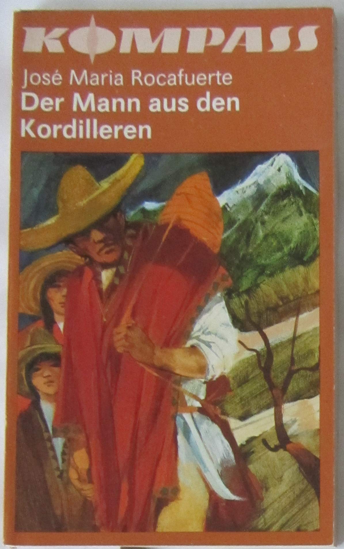 Der Mann aus den Kordilleren Books