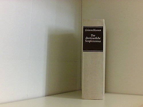 Hans Jakob Christoffel von Grimmelhausen: Der abenteuerliche Simplicissimus Books