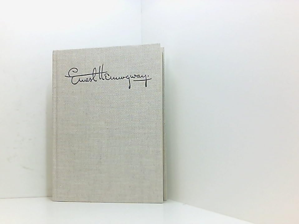 Ernest Hemingway: Triumph und Tragik seines Lebens. Biografie Memories
