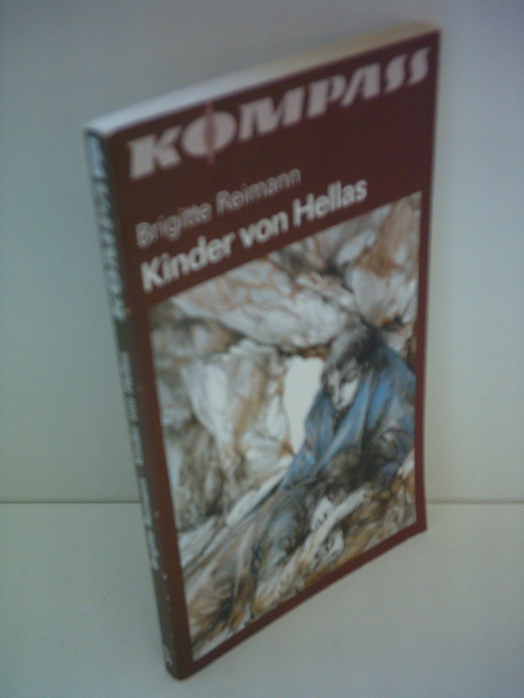 Brigitte Reimann: Kinder von Hellas Books
