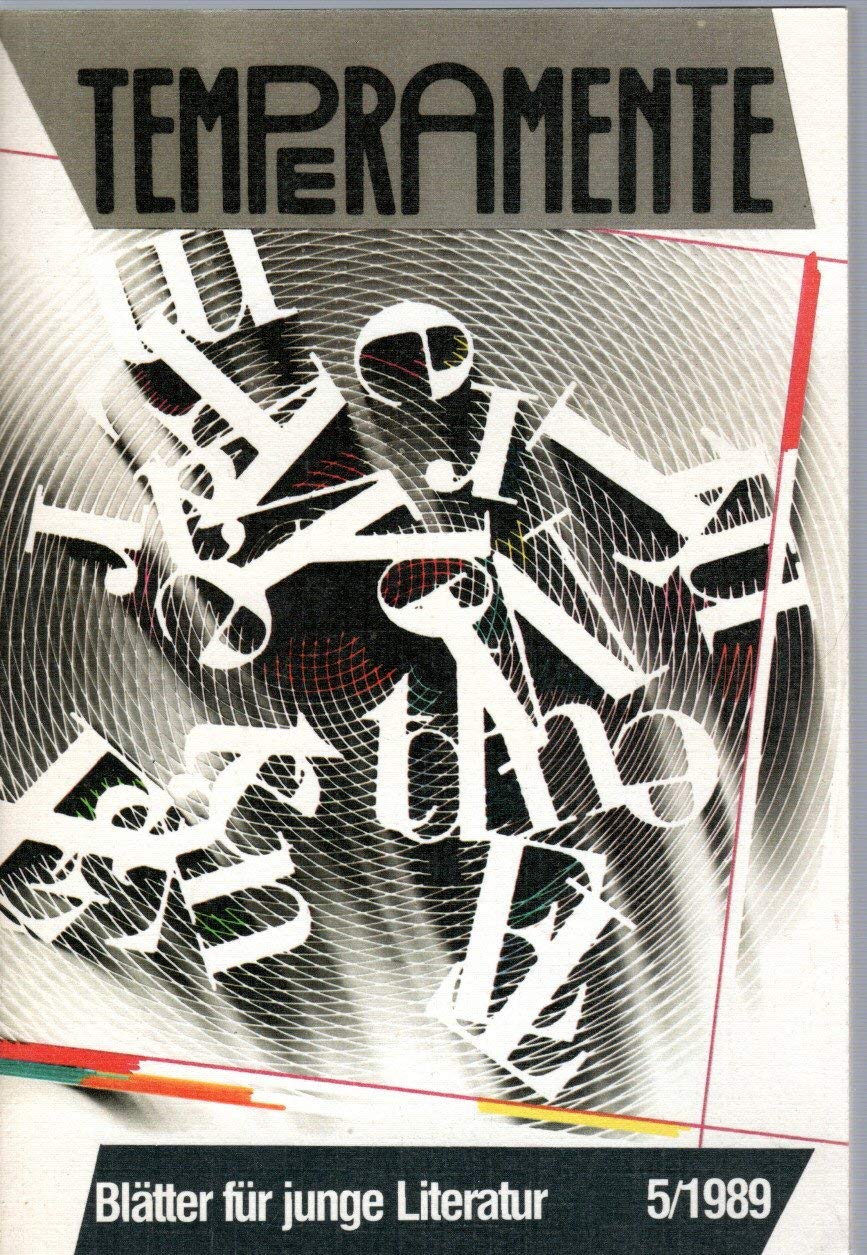 Temperamente. Blätter für junge Literatur. 5 / 1989 book