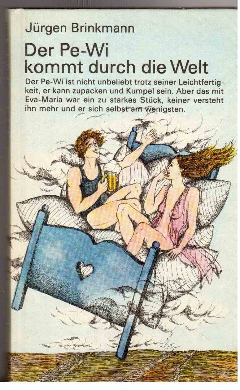Der Pe-Wi kommt durch die Welt Books