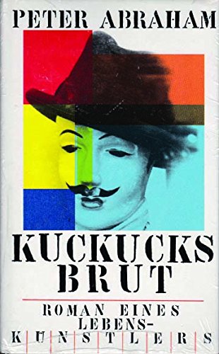 Kuckucksbrut: Roman eines Lebenskünstlers Books
