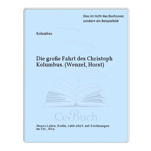 Die grosse Fahrt des Christoph Kolumbus Memories