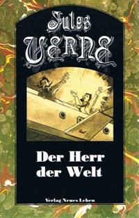 Ausgewählte Werke in Einzelausgaben / Der Herr der Welt Fantasy & Sci-Fi