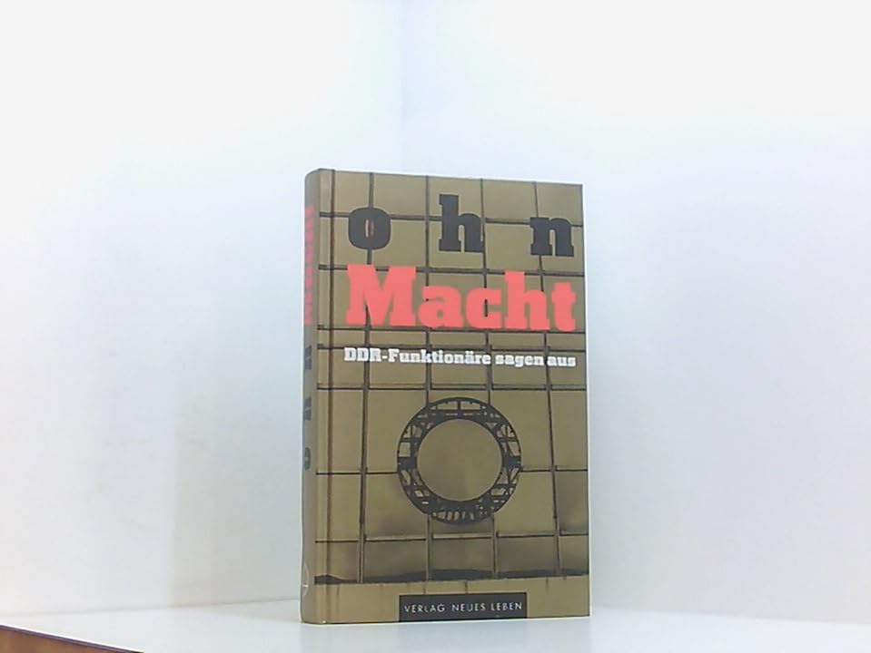 ohnMacht: DDR-Funktionäre sagen aus Social Sciences