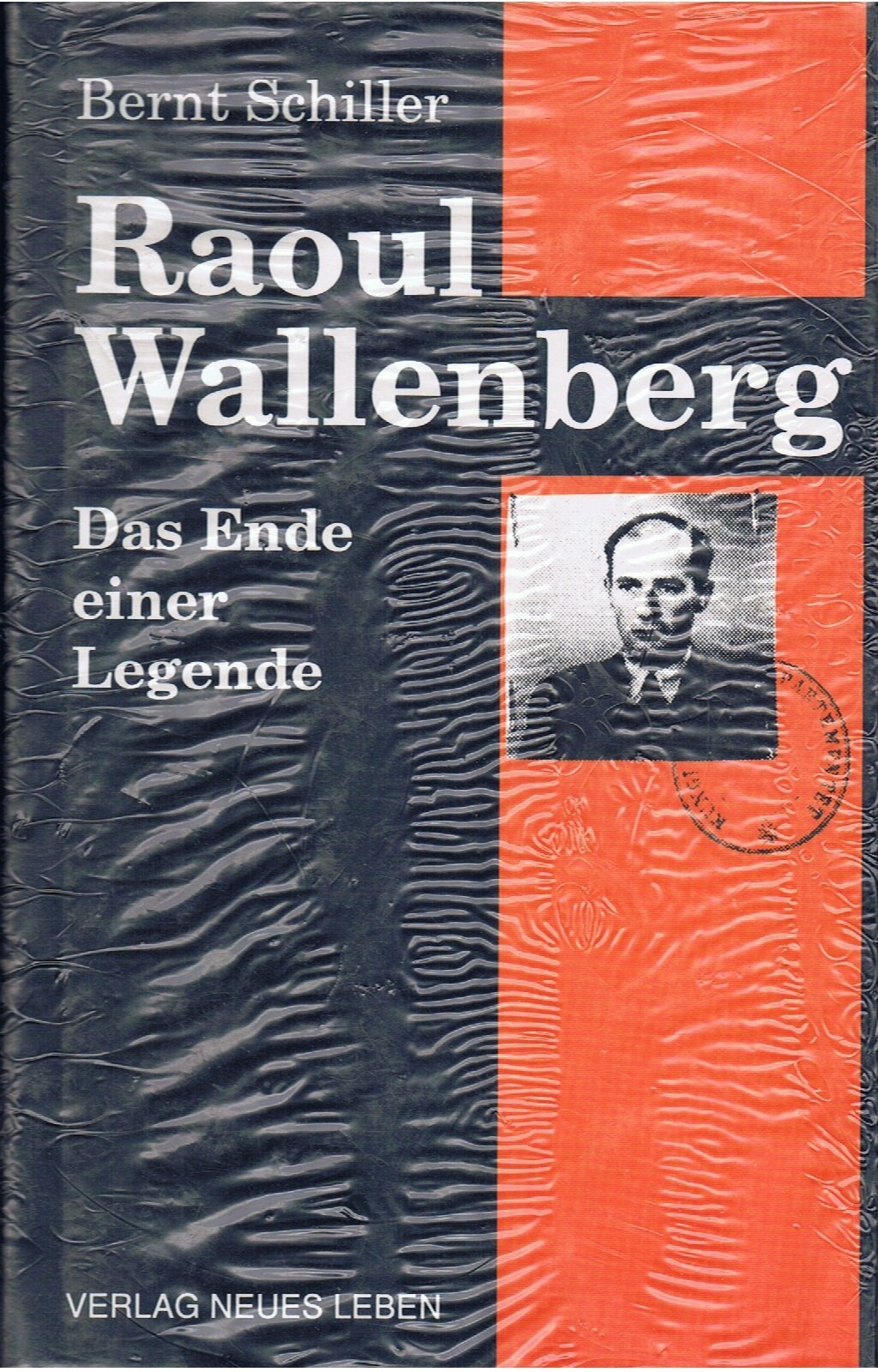 Product Image: Raoul Wallenberg. Das Ende einer Legende
