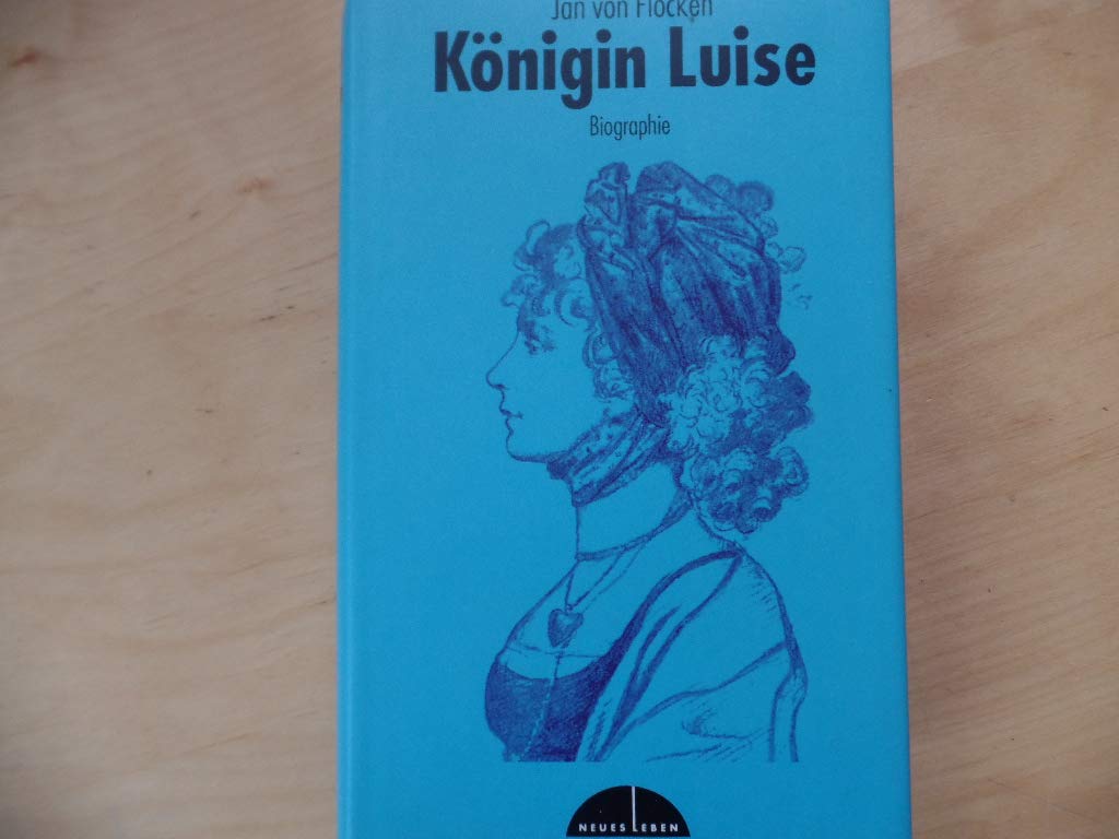 Königin Luise: Biographie Books
