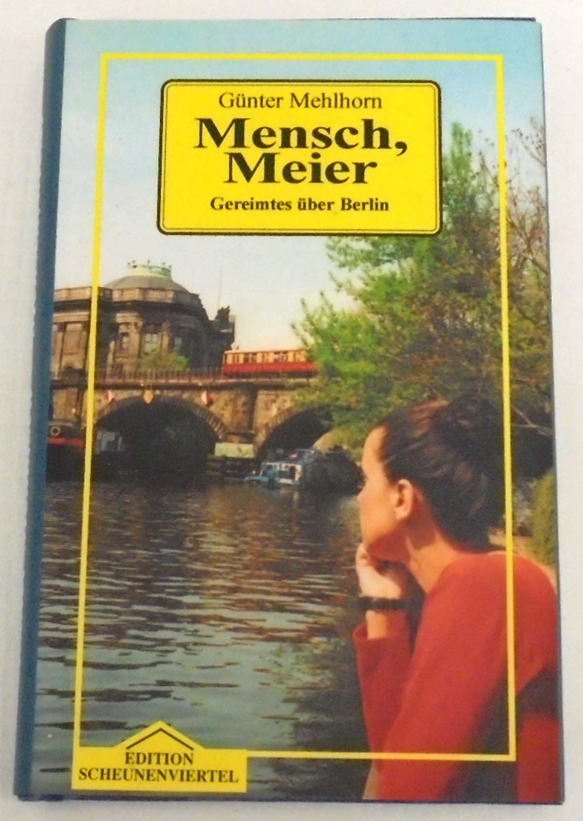 Mensch, Meier. Gereimtes über Berlin Books