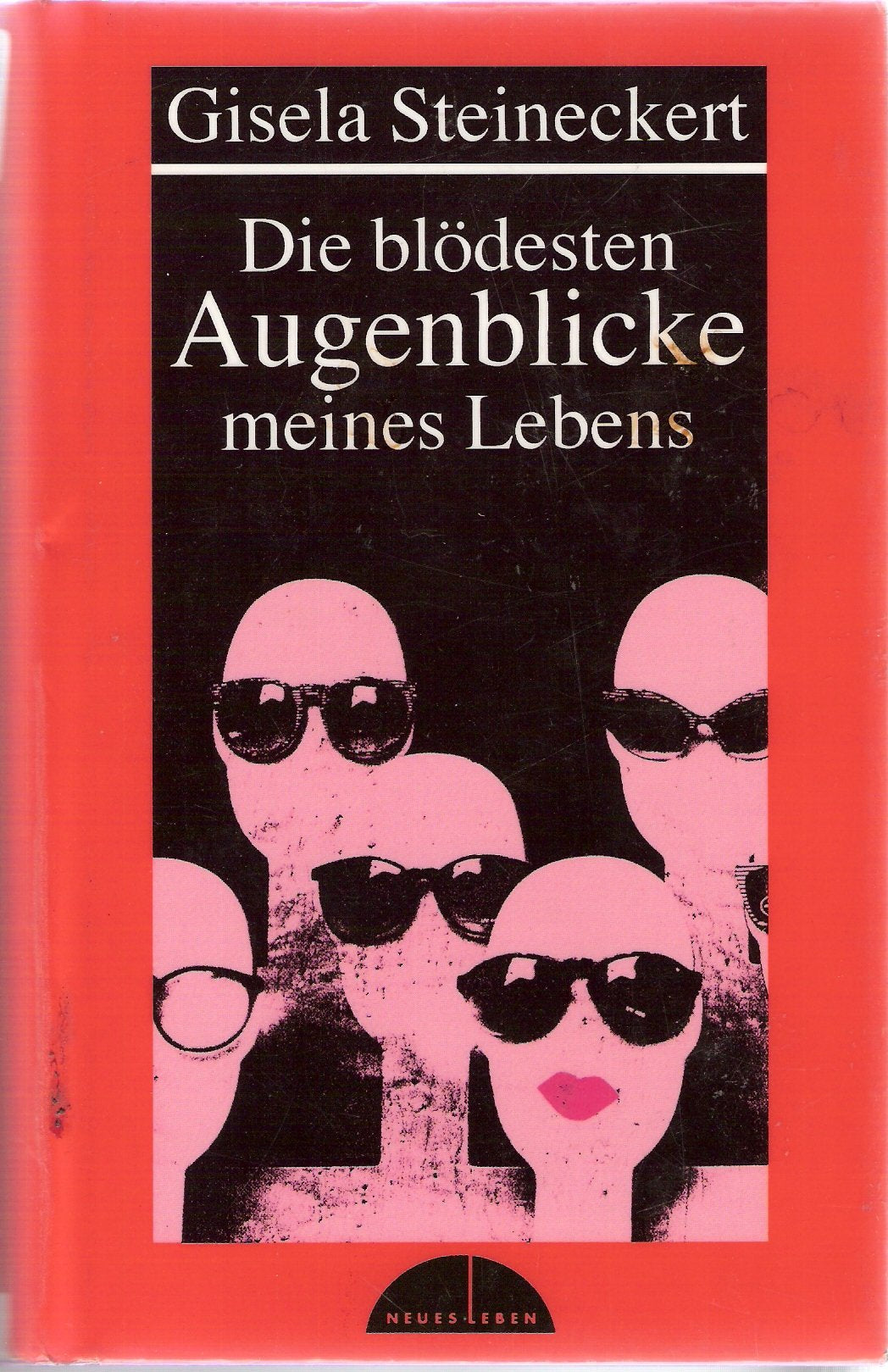 Die blödesten Augenblicke meines Lebens Contemporary literature