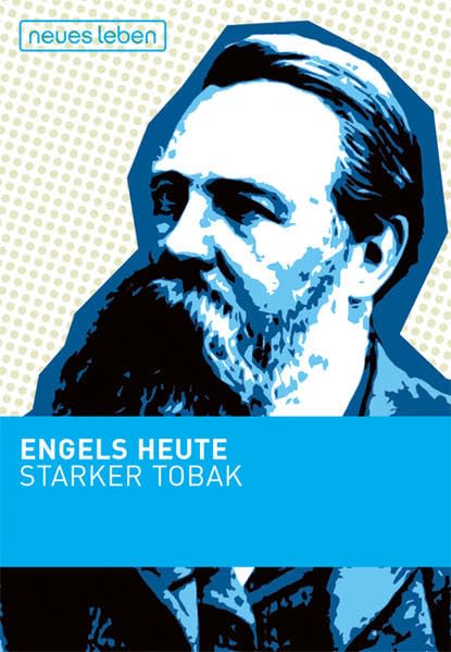 Engels heute: Starker Tobak Contemporary literature
