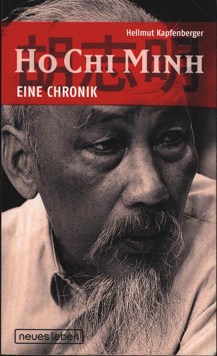 Ho Chi Minh: Eine Chronik Science Books
