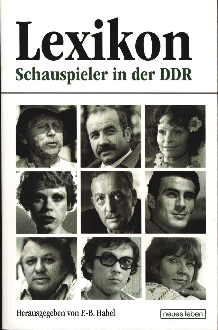 Lexikon Schauspieler in der DDR Film, Art & Culture